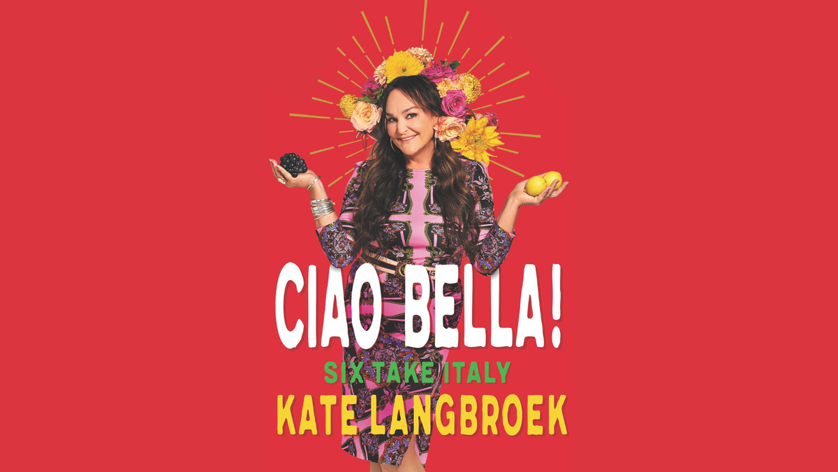 "Ciao Bella" a memoir about living in Italy by Kate Langbroek